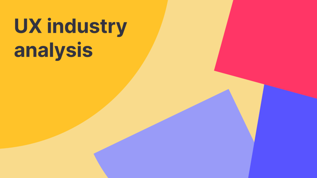 UX industry analysis (2020)