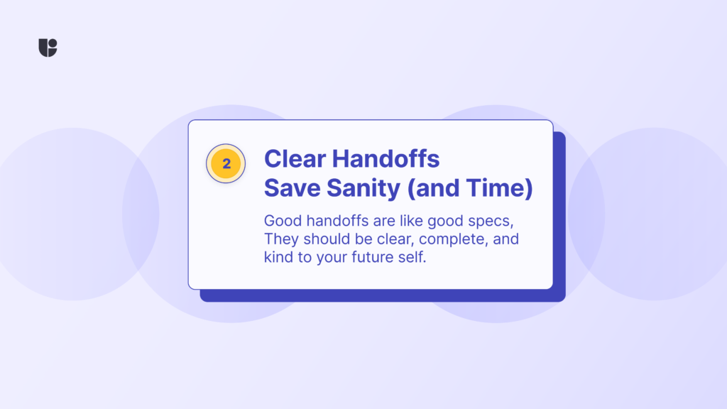 Quote about handing off good specs and clear complete guides among product teams