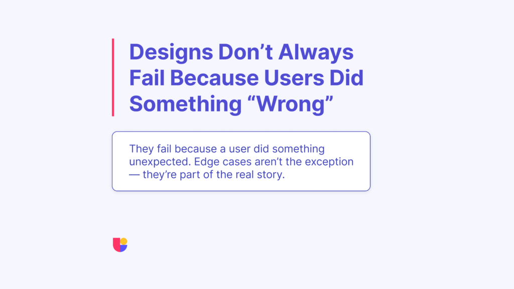 This image highlights the fact that edge cases are based on part of the "regular" behavior of users even if they are not part of the expected behavior. The article will mention how UX testing edge cases can help us find these cases before they become a problem.