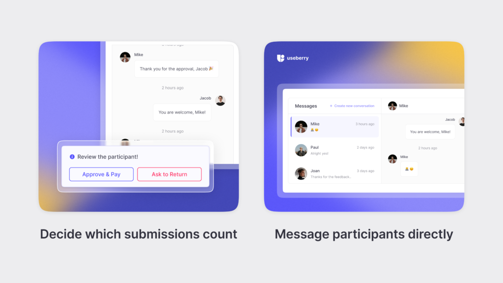 Side-by-side view of Useberry’s participant review tools. Left shows approval and return options for a submission; right shows the in-app messaging interface for researcher-to-participant communication.