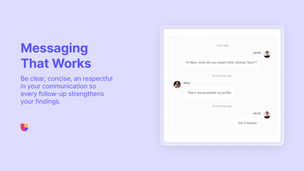 Showing a clear conversation example between a researcher and a participant on Useberry's participant pool
