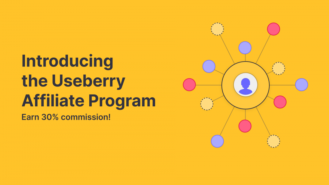 Useberry affiliate program. Apply and start earning 30% commission