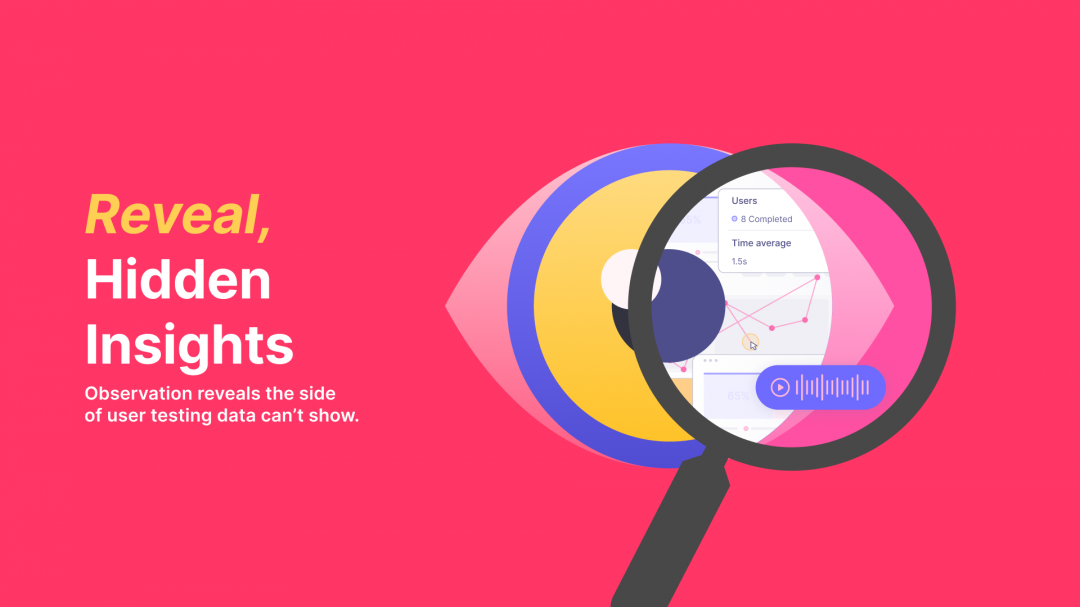 Cover image with a magnifying glass and an eye looking through it to show the importance of observing details in UX research