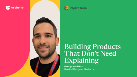 Highlighting Useberry's head of design George Kordatos on his interview with us about UX design and user testing